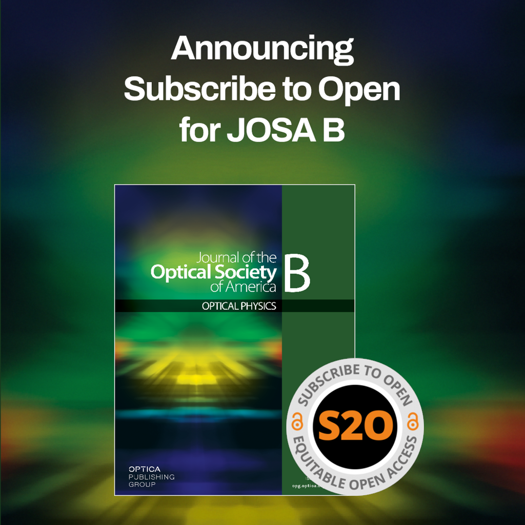 Optica Publishing Group Announces Subscribe to Open Pilot for the Journal of the Optical Society of America B (JOSA B)
